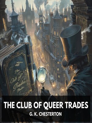 cover image of The Club of Queer Trades (Unabridged)